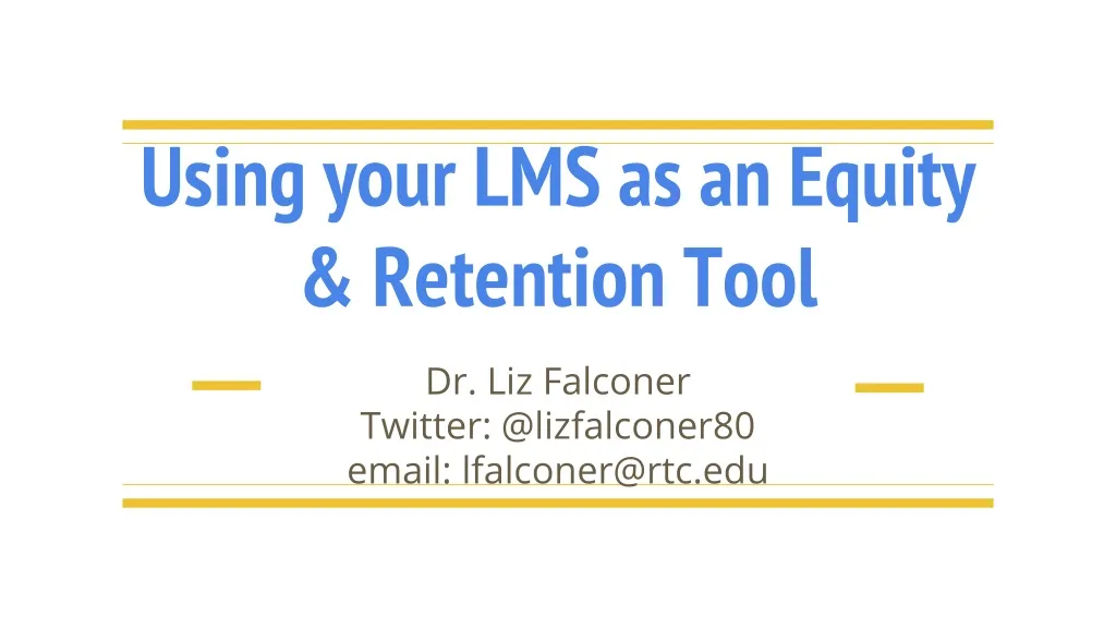 using your lms as an equity retention tool