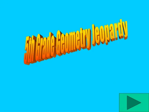 5th Grade Geometry Jeopardy