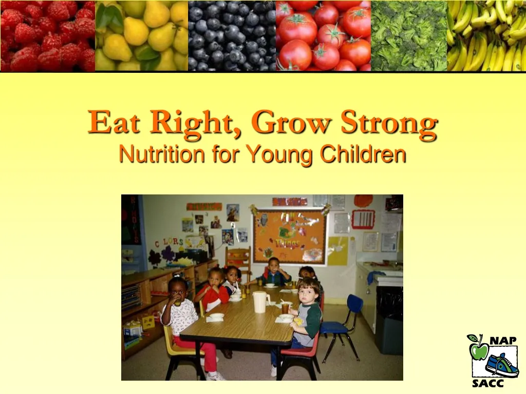 eat right grow strong nutrition for young children