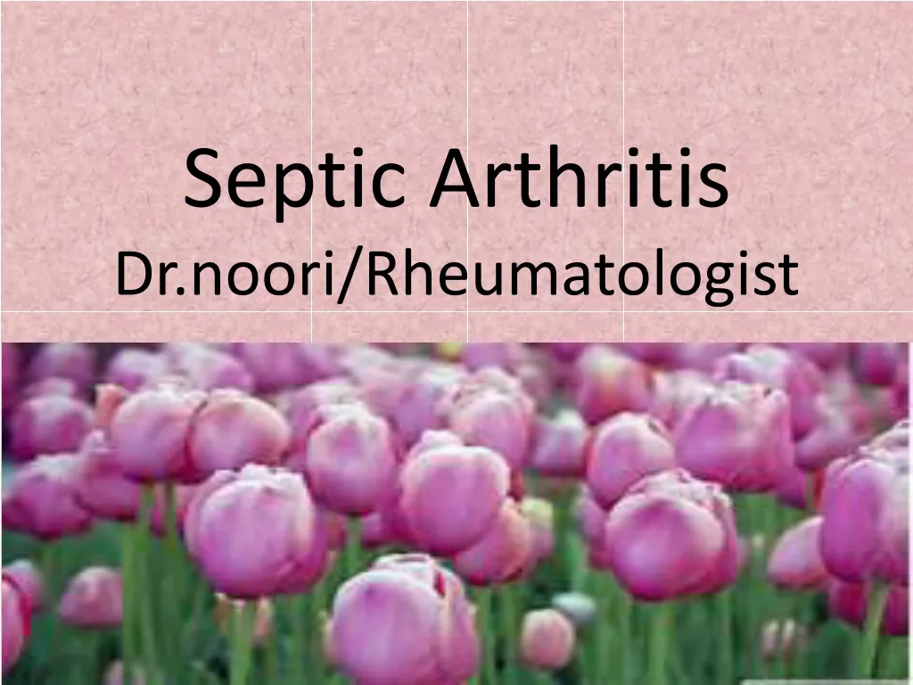 septic arthritis dr noori rheumatologist