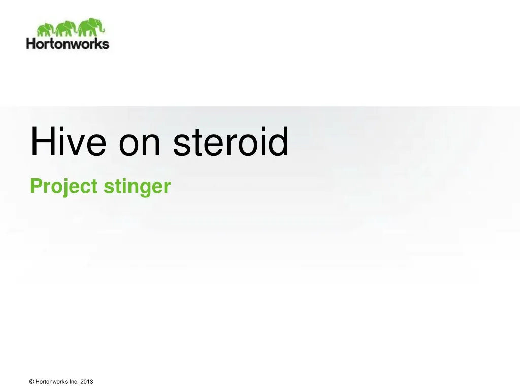 hive on steroid