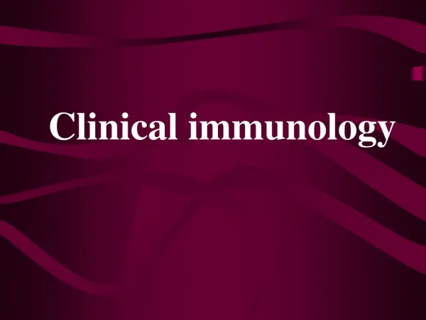 Clinical immunology