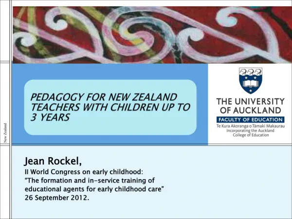PEDAGOGY FOR NEW ZEALAND TEACHERS WITH CHILDREN UP TO 3 YEARS