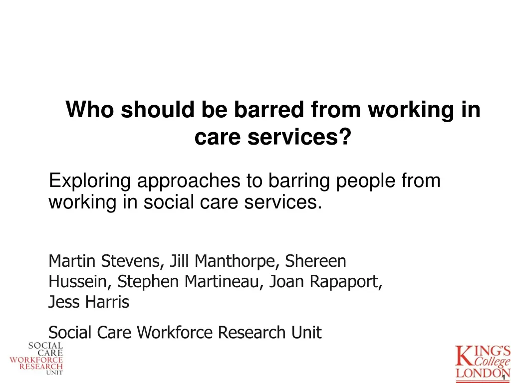 who should be barred from working in care services