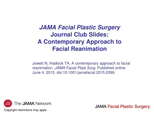 JAMA Facial Plastic Surgery Journal Club Slides: A Contemporary Approach to Facial Reanimation