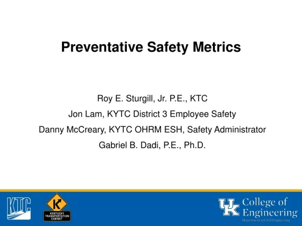 Preventative Safety Metrics