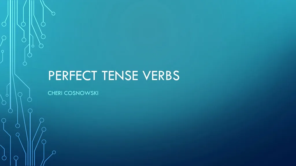 perfect tense verbs