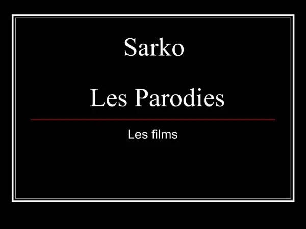 Sarko Les Parodies