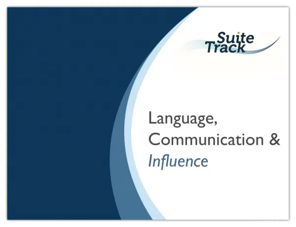 Language, Communication &amp; Influence