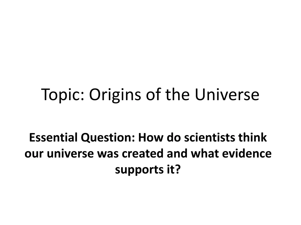 topic origins of the universe
