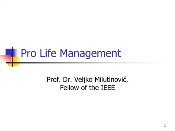 Pro Life Management