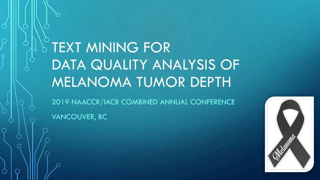 text mining for data quality analysis of melanoma tumor depth
