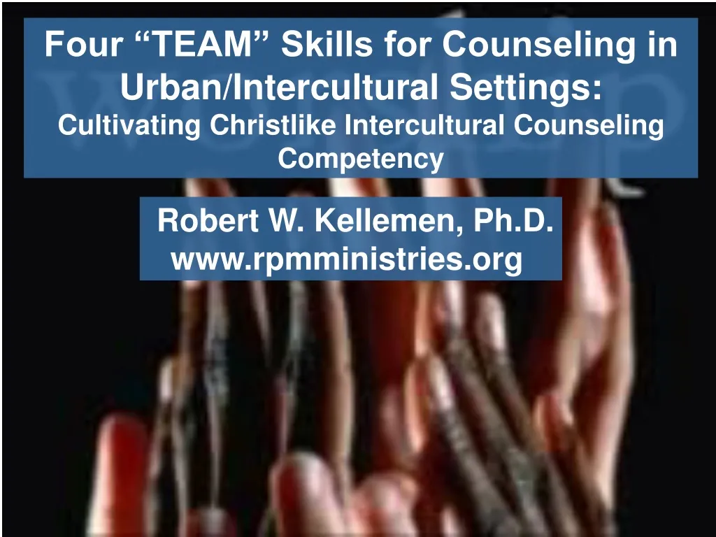 four team skills for counseling in urban
