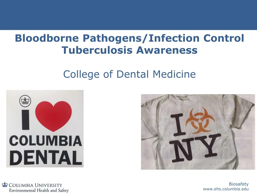 bloodborne pathogens infection control tuberculosis awareness college of dental medicine