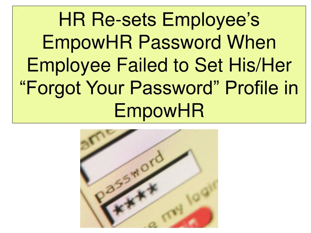 hr re sets employee s empowhr password when