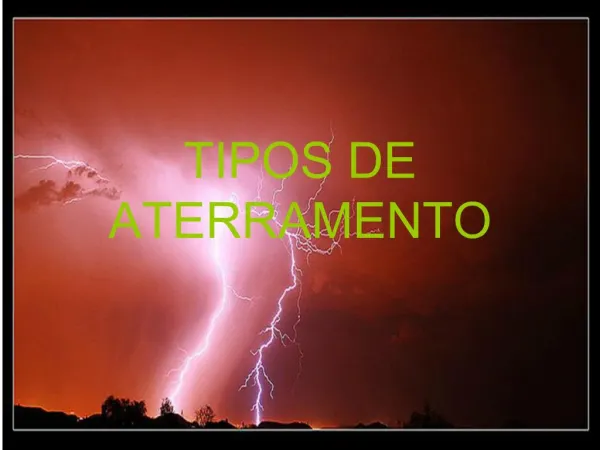 TIPOS DE ATERRAMENTO