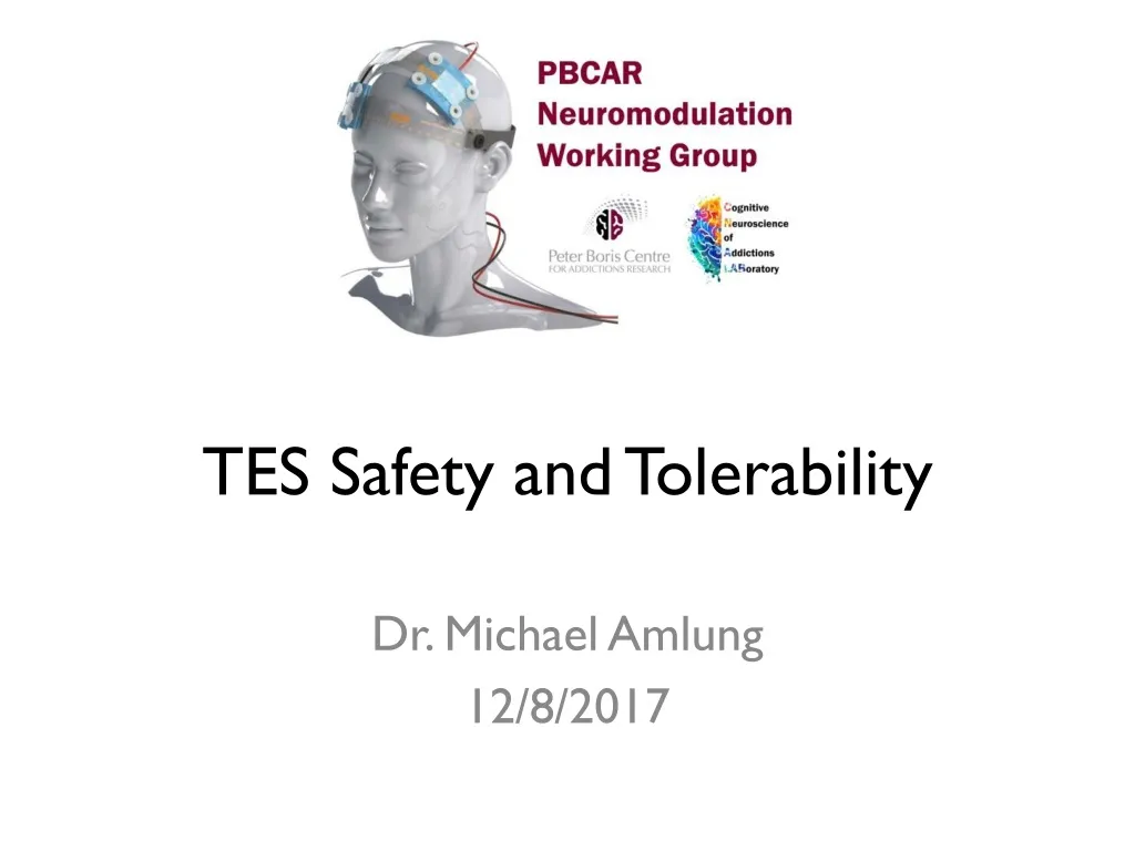 tes safety and tolerability