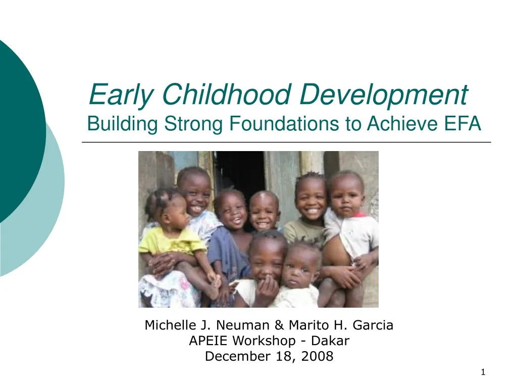 early childhood development building strong foundations to achieve efa