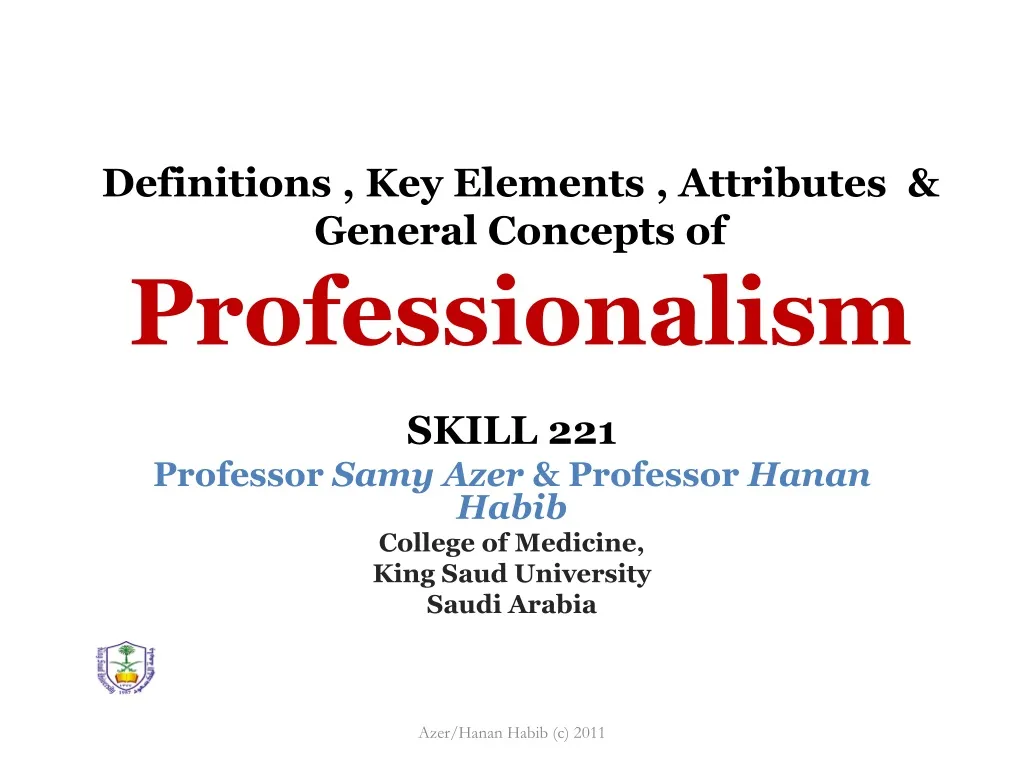 definitions key elements attributes general concepts of professionalism