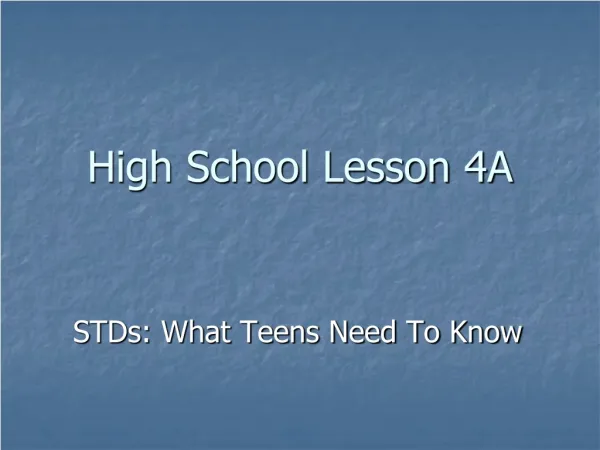 High School Lesson 4A