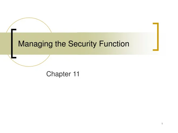 Managing the Security Function