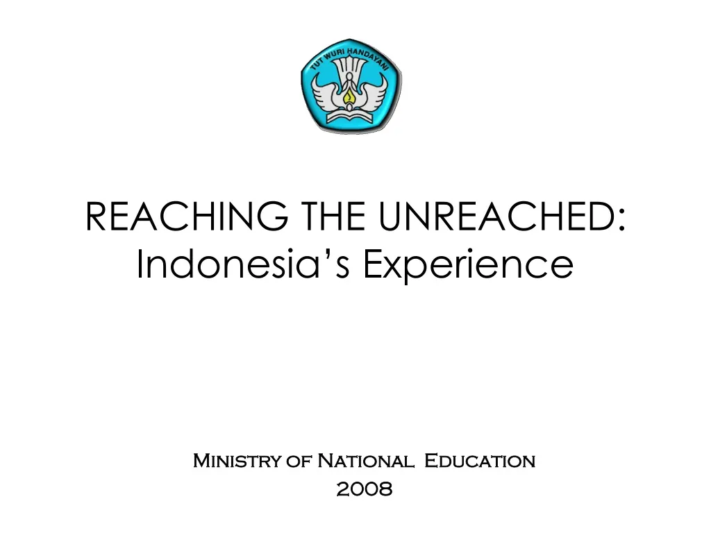 reaching the unreached indonesia s experience
