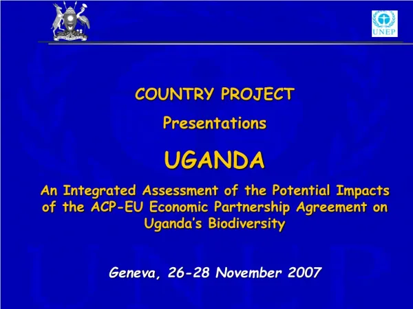 COUNTRY PROJECT Presentations UGANDA