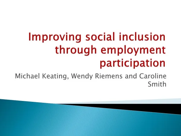 Improving social inclusion through employment participation