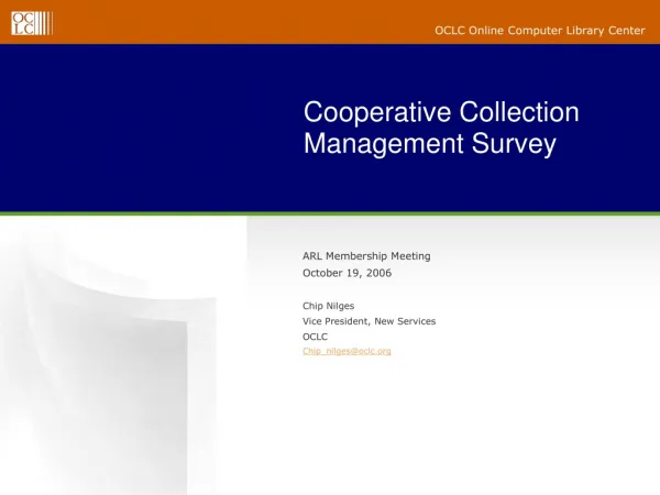 Cooperative Collection Management Survey