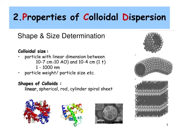 2. P roperties of C olloidal D ispersion