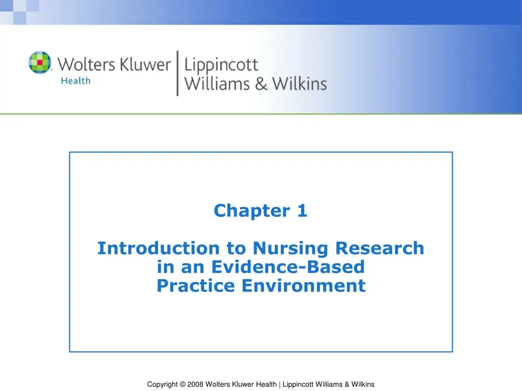 chapter 1 introduction to nursing research in an evidence based practice environment