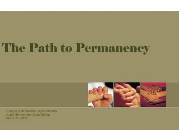 The Path to Permanency