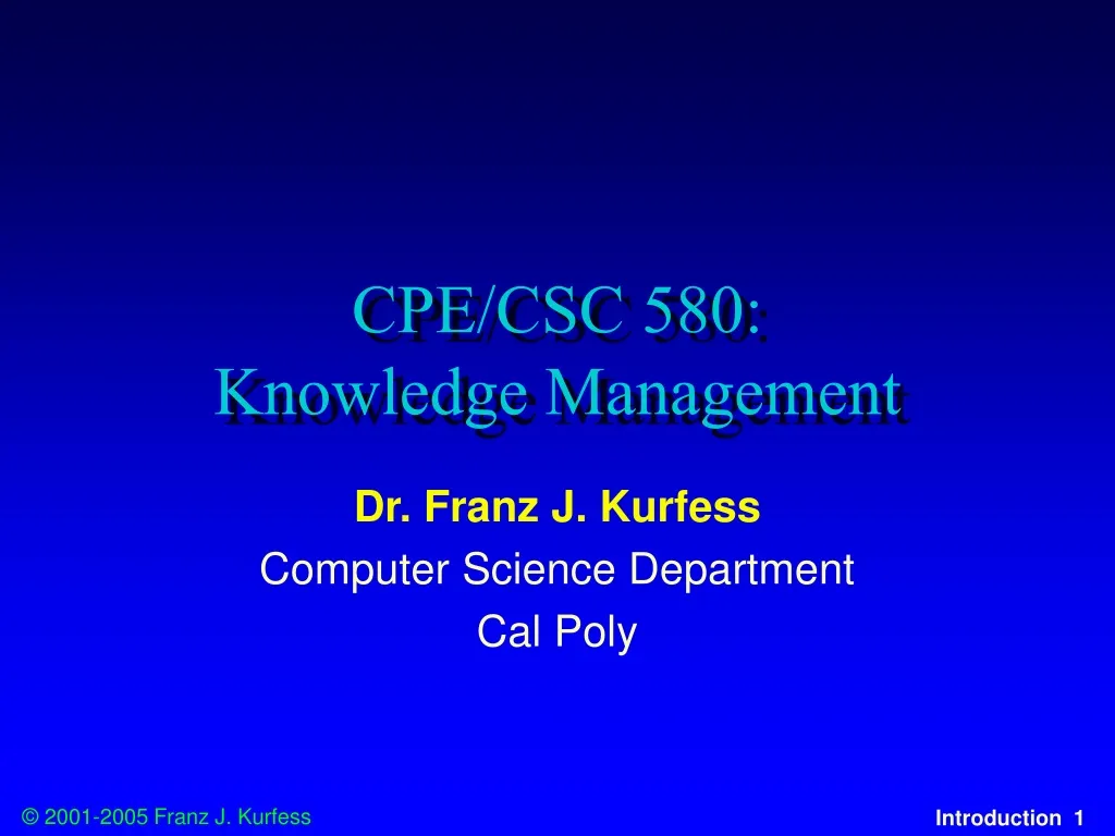 cpe csc 580 knowledge management