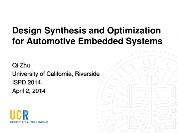 Design Synthesis and Optimization for Automotive Embedded Systems