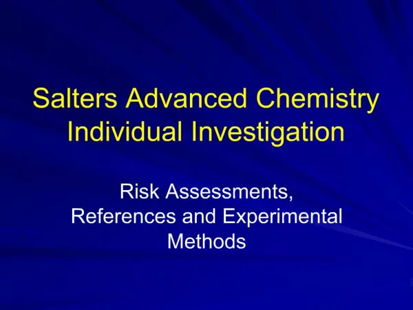 Salters Advanced Chemistry Individual Investigation