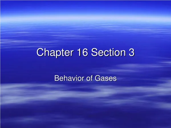 Chapter 16 Section 3