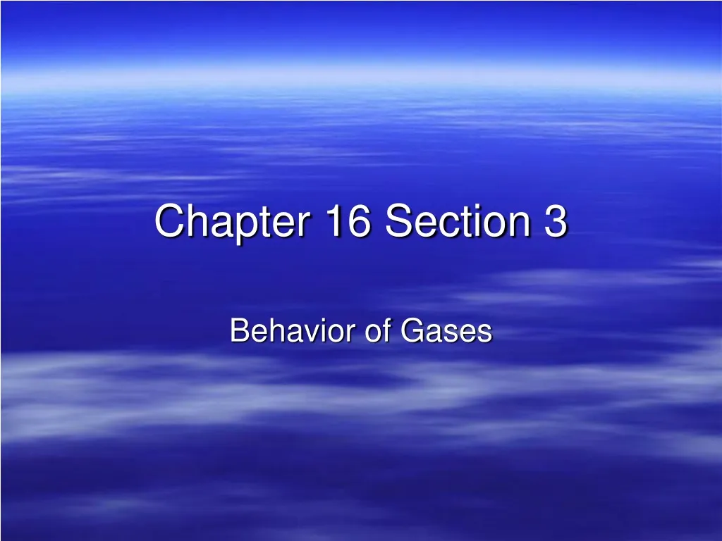 chapter 16 section 3