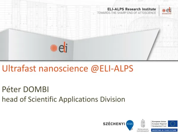 Ultrafast nanoscience @ELI-ALPS