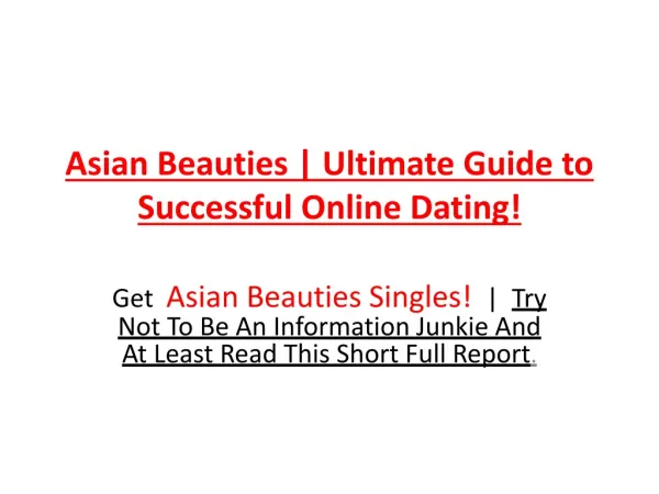 Asian Beauties - Secret Guide to Successful Asian Dating!