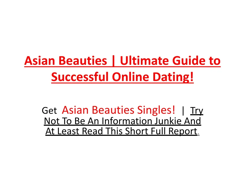 asian beauties ultimate guide to successful online dating