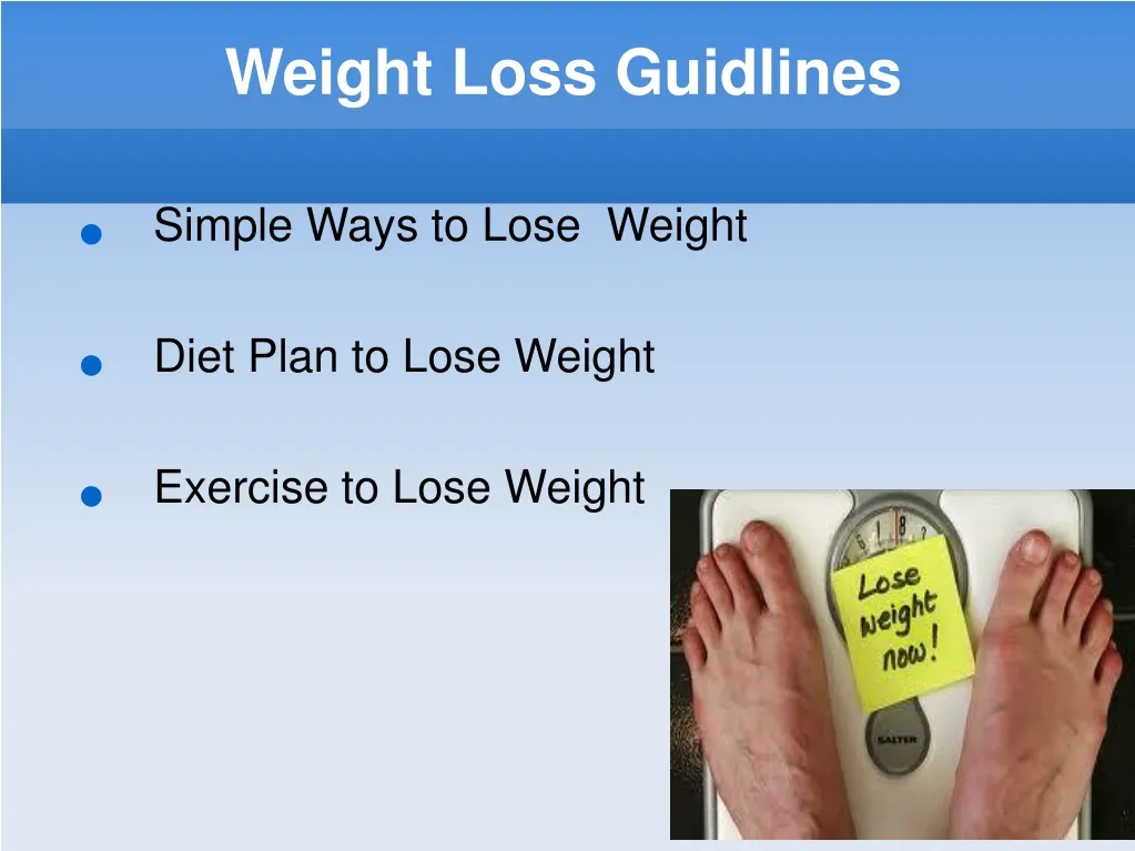 weight loss guidlines