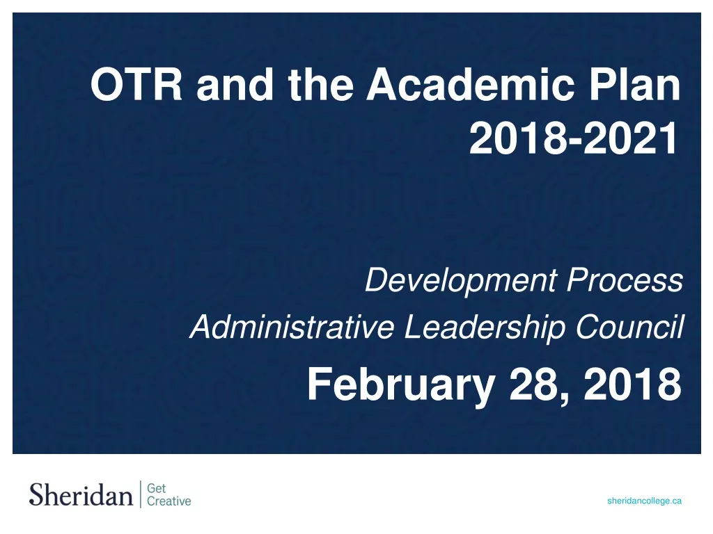 otr and the academic plan 2018 2021