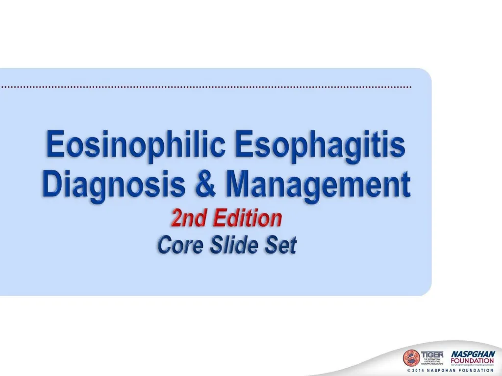 eosinophilic esophagitis diagnosis management 2nd edition core slide set