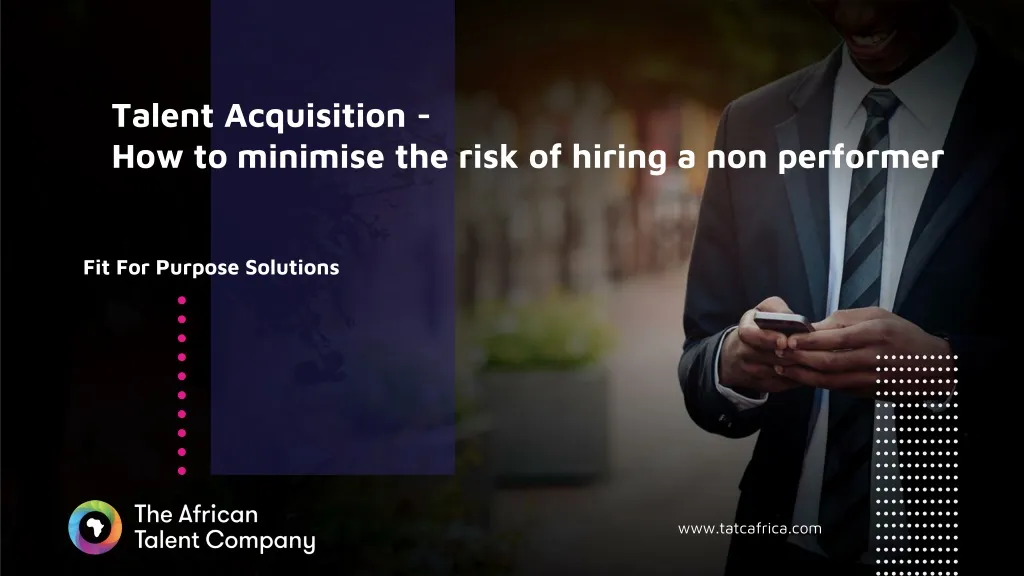 talent acquisition how to minimise the risk