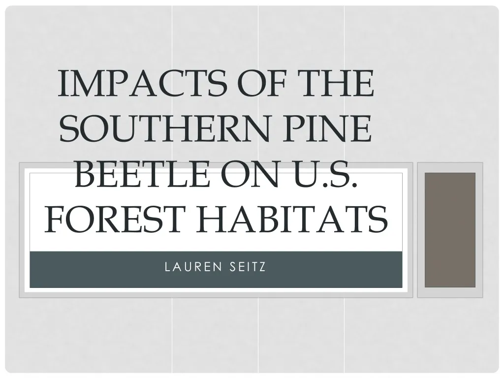 impacts of the southern pine beetle on u s forest h abitats