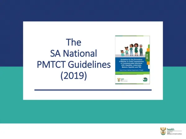 The SA National PMTCT Guidelines (2019)