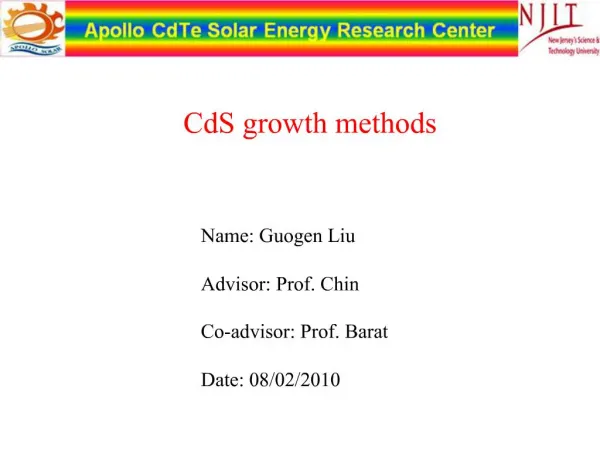 Name: Guogen Liu Advisor: Prof. Chin Co-advisor: Prof. Barat Date: 08