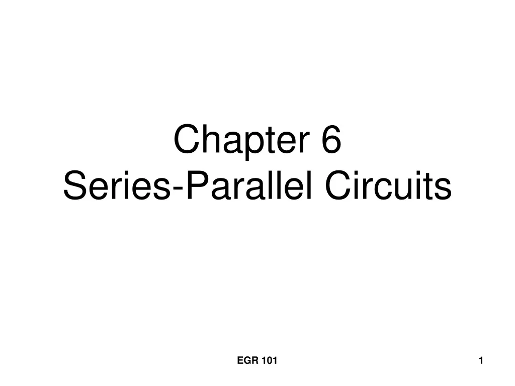 chapter 6 series parallel circuits