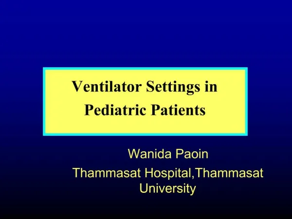 Ventilator Settings in Pediatric Patients