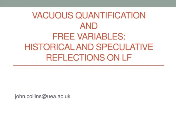 Vacuous quantification and free variables: historical and speculative reflections on LF